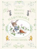 Kreatív Kiadó Karine-Marie Amiot: Mesélj nekem, nagymama! - Nyári mesék - könyv