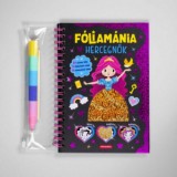 Kreatív Kiadó Rosemarie Saunders: Fóliamánia - Hercegnők - könyv