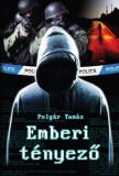 Kreatív Kontroll Kft. Polgár Tamás: Emberi tényező - könyv