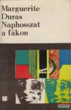 Kriterion Kiadó Marguerite Duras - Naphosszat a fákon