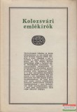 Kriterion Könyvkiadó Bálint József, Pataki József szerk. - Kolozsvári emlékírók
