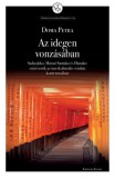 Kronosz Kiadó Doma Petra: Az idegen vonzásában. Sadayakko, Matsui Sumako és Hanako: színésznők az interkulturális színház kontextusában - könyv
