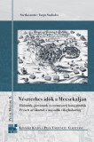 Kronosz Kiadó Varga Szabolcs (szerk.): Vészterhes idők a Mecsekalján - könyv