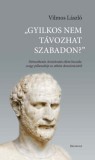 Kronosz Kiadó Vilmos László: "Gyilkos nem távozhat szabadon?" - könyv