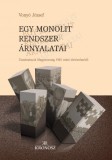 Kronosz Kiadó Vonyó József: Egy monolit rendszer árnyalatai - könyv