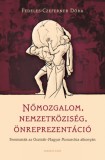 KRONOSZ KÖNYVKIADÓ Kft. Fedeles-Czeferner Dóra: Nőmozgalom, nemzetköziség, önreprezentáció - könyv