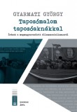 KRONOSZ KÖNYVKIADÓ Kft. Gyarmati György: Taposómalom taposóaknákkal - könyv