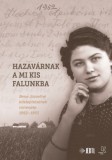 KRONOSZ KÖNYVKIADÓ Kft. Vibók Ildi: Hazavárnak a mi kis falunkba - könyv