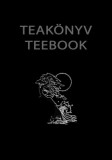 Krysto Hans: Teakönyv - Teebook : Rhonoghulita breviarium - könyv