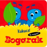Kukucs! - Bogarak