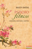 Kulcslyuk Bagdy Emőke - Pszichofitness - Kacagás, kocogás, lazítás