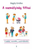 Kulcslyuk Kiadó Bagdy Emőke: A személyiség titkai - könyv