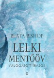 Kulcslyuk Kiadó Beata Bishop: Lelki mentőöv - könyv