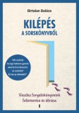 Kulcslyuk Kiadó Birtalan Balázs: Kilépés a sorskönyvből - könyv