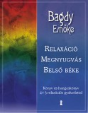 Kulcslyuk Kiadó Dr. Bagdy Emőke: Relaxáció, megnyugvás, belső béke - könyv