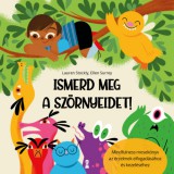 Kulcslyuk Kiadó Ellen Surrey, Lauren Stockly: Ismerd meg a szörnyeidet! - könyv