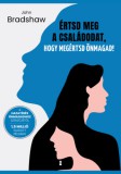 Kulcslyuk Kiadó John Bradshaw: Értsd meg a családodat, hogy megértsd önmagad! - könyv