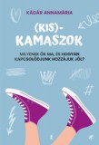 Kulcslyuk Kiadó Kádár Annamária: (Kis)kamaszok - könyv