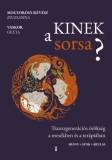 Kulcslyuk Kiadó Mogyorósy-Révész Zsuzsanna, Vaskor Gréta: Kinek a sorsa? - könyv