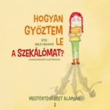 Kulcslyuk Kiadó Niels Van Hove: Hogyan győztem le a szekálómat? - könyv