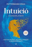 Kulcslyuk Kiadó Pattermann Kinga: Intuíció a gyakorlatban - könyv