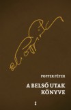 Kulcslyuk Kiadó Popper Péter: A belső utak könyve - könyv