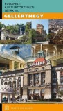 Kultúrtörténeti séták Budapesten I. - Gellérthegy