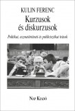 Kurzusok és diskurzusok