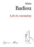 L'Harmattan Kiadó Alain Badiou: Lét és esemény - könyv