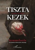 L'Harmattan Kiadó Andrew Schafer: Tiszta kezek - könyv