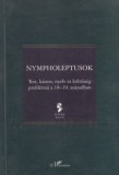 L'Harmattan Kiadó Apacuka Zenekar: Nympholeptusok - könyv