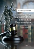 L'Harmattan Kiadó Bán-Forgács Nóra: A rendszerváltás és az adatvédelmi ombudsman Magyarországon - könyv