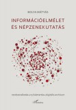 L'Harmattan Kiadó Bolya Mátyás: Információelmélet és népzenekutatás - könyv