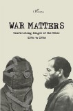 L'Harmattan Kiadó Dagnoslaw Demski: War Matters - könyv