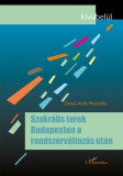 L'Harmattan Kiadó Dobai Attila Marcelián: Szakrális terek Budapesten a rendszerváltozás után - könyv