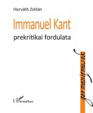 L'Harmattan Kiadó Dr. Horváth Zoltán: Immanuel Kant prekritikai fordulata - könyv