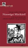 L'Harmattan Kiadó Fejős Zoltán: Való igaz csudálatos história ama Nimwégai Márikáról ki hét hosszú esztendőn által cimborált és bujálkodott vala egy kanördöggel - könyv