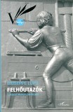 L'Harmattan Kiadó Giuseppe Lupo: Felhőutazók - könyv