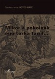 L'Harmattan Kiadó Glatz József: Mikor a pokolnak égő torka tárul... - könyv