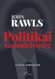 L'Harmattan Kiadó John Rawls: Politikai szabadelvűség - könyv