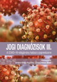 L'Harmattan Kiadó Kaszás György: Jogi diagnózisok III. - könyv