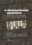 L'Harmattan Kiadó Kiss Csaba: A dinárhamisítók nyomában - könyv