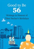L'Harmattan Kiadó Kiss-Koczka Éva: Good To Be 56 - könyv