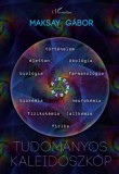 L'Harmattan Kiadó Maksay Gábor: Tudományos kaleidoszkóp - könyv