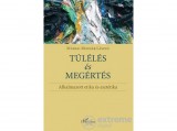 L Harmattan Kiadó Márfai Molnár László - Túlélés és megértés
