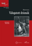 L'Harmattan Kiadó Marivaux, Pierrecarletdechamblain: Válogatott drámák - könyv