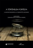 L'Harmattan Kiadó Mátyás Flórián: A történelem fortélya - könyv