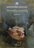 L'Harmattan Kiadó Mihalisz Ganasz: Mostoha hazám - könyv
