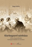 L'Harmattan Kiadó Nagy András: Kierkegaard színháza - könyv