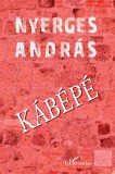 L'Harmattan Kiadó Nyerges András: Kábépé - könyv